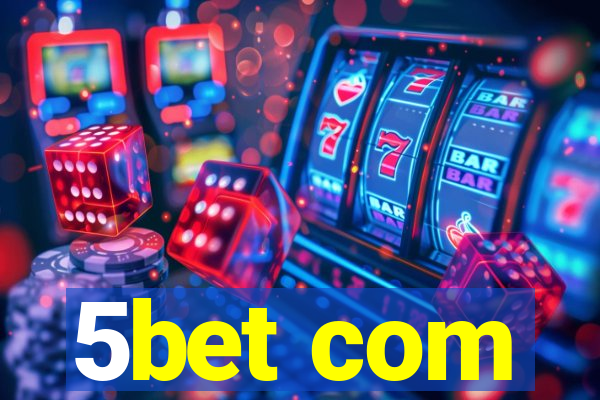 5bet com